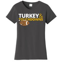 Turkey And Touchdowns Football Festive Thanksgiving Women's T-Shirt