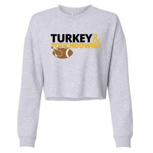 Turkey And Touchdowns Football Festive Thanksgiving Cropped Pullover Crew