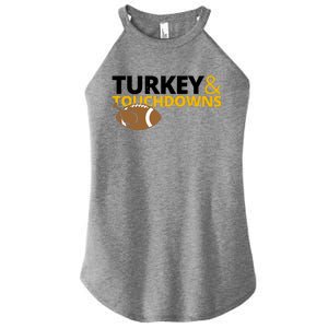 Turkey And Touchdowns Football Festive Thanksgiving Women's Perfect Tri Rocker Tank