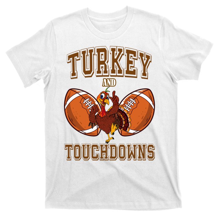 Turkey And Touchdowns Thanksgiving Football T-Shirt