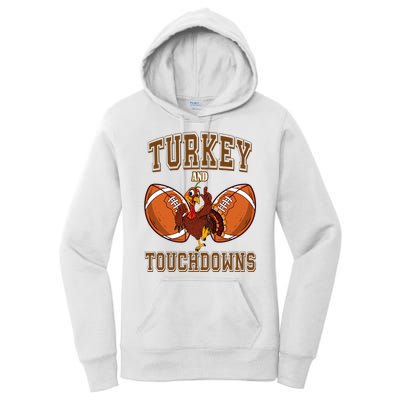 Turkey And Touchdowns Thanksgiving Football Women's Pullover Hoodie