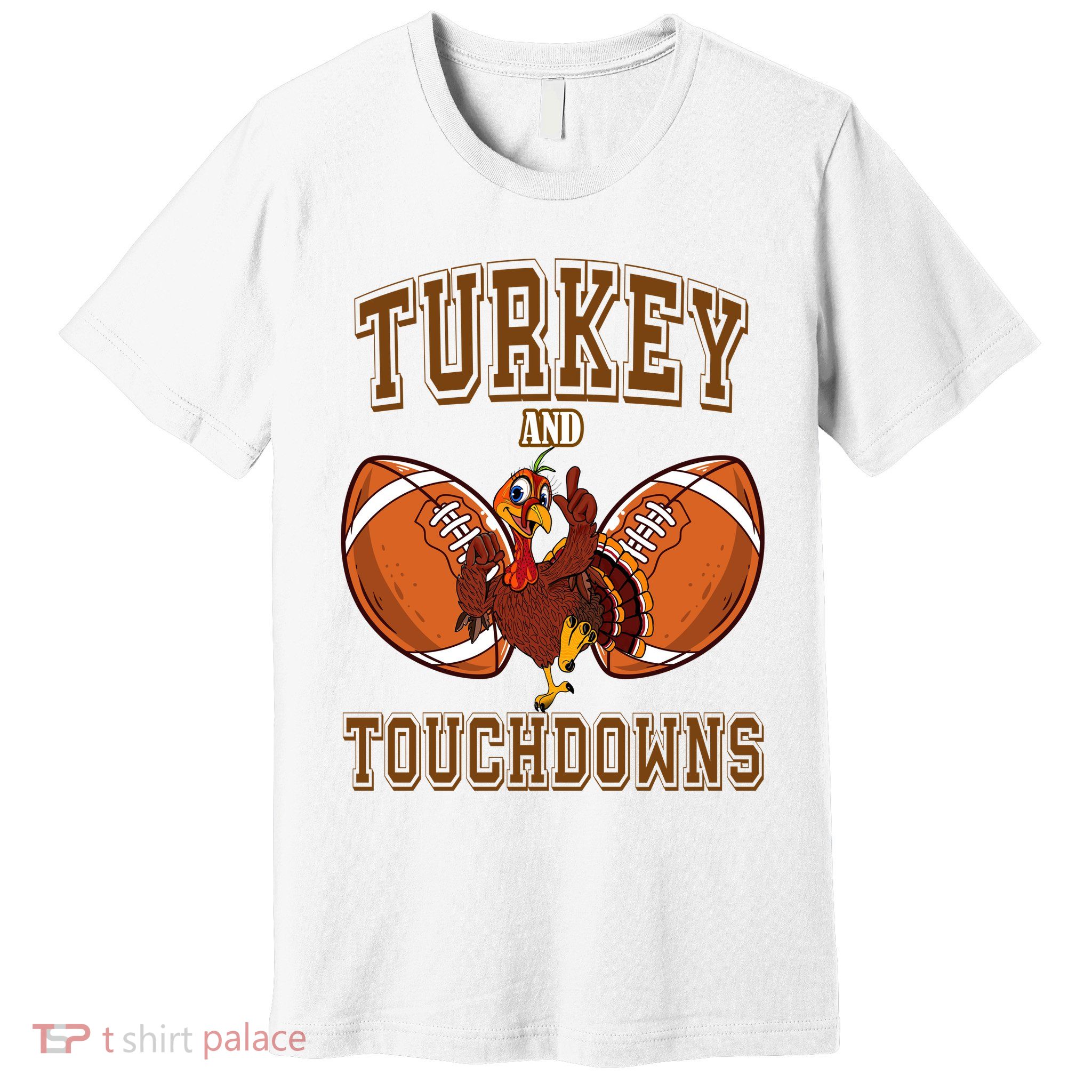 Turkey And Touchdowns Thanksgiving Football Premium T-Shirt