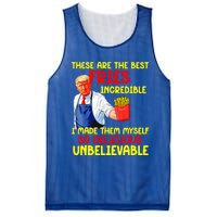 These Are The Best Fries Incredible I Made Them Myself So Mesh Reversible Basketball Jersey Tank