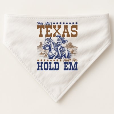 This Ain't Texas Ain't No Hold Em  USA-Made Doggie Bandana