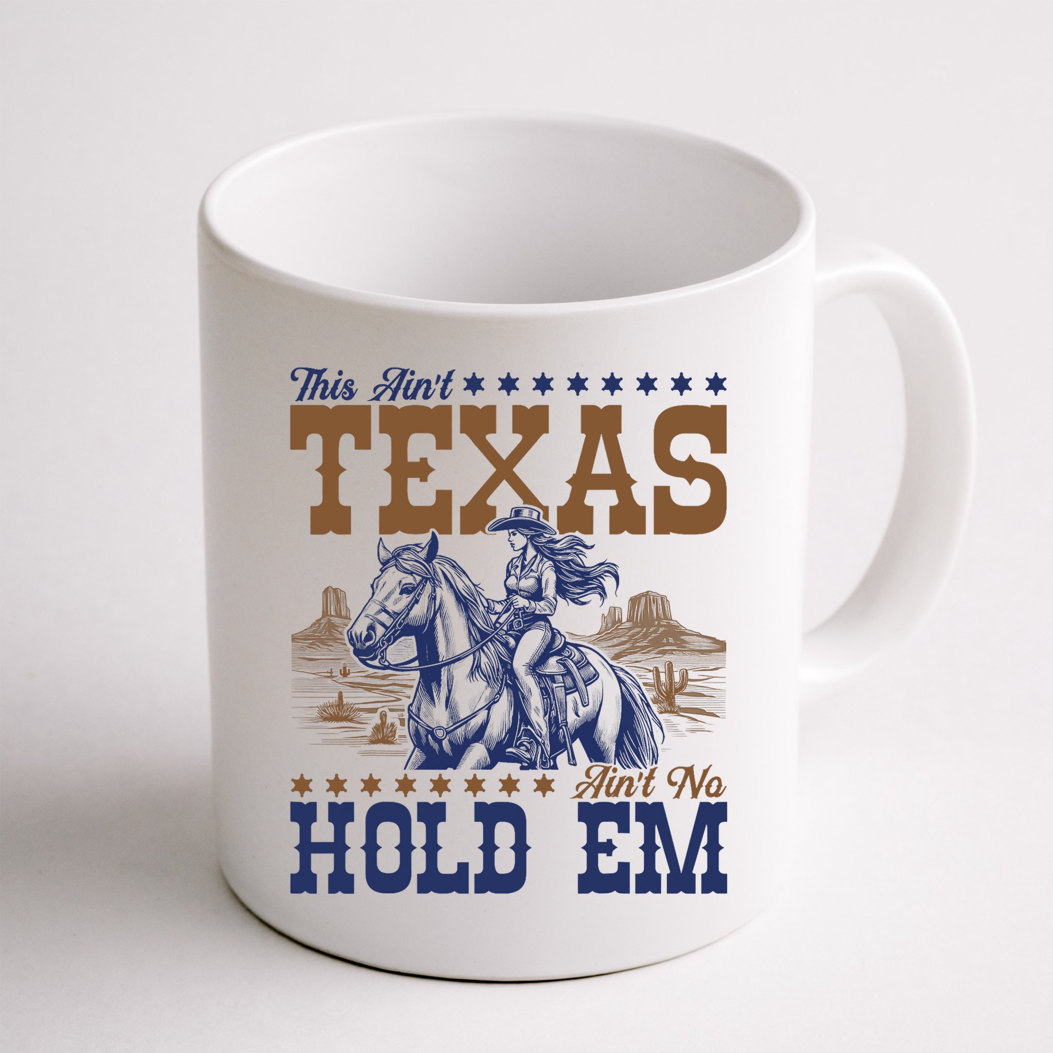 This Ain't Texas Ain't No Hold Em  Mug