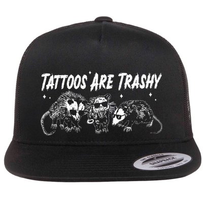 Tattoos Are Trashy Funny Opossum Joke Tattoo Meme Possum Flat Bill Trucker Hat