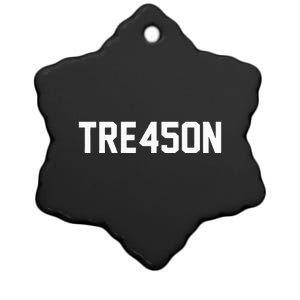 Tre45on Anti Trump Treason Ceramic Star Ornament