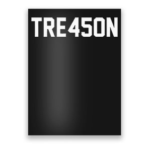 Tre45on Anti Trump Treason Poster