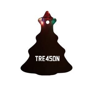 Tre45on Anti Trump Treason Ceramic Tree Ornament