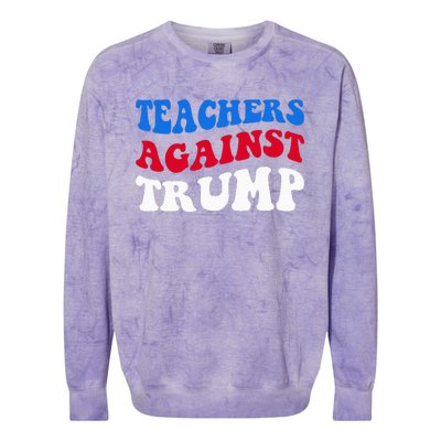 Teachers Against Trump Democrats 2024 Elections Antitrump Colorblast Crewneck Sweatshirt