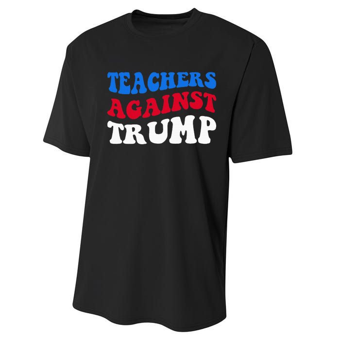 Teachers Against Trump Democrats 2024 Elections Antitrump Performance Sprint T-Shirt