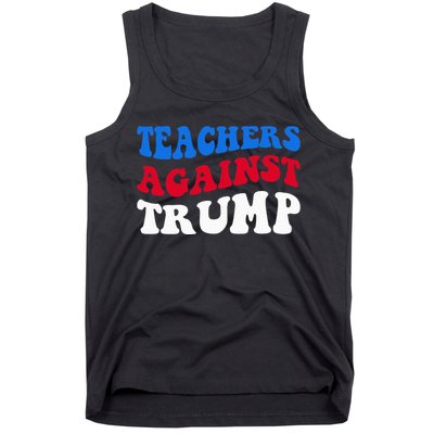 Teachers Against Trump Democrats 2024 Elections Antitrump Tank Top