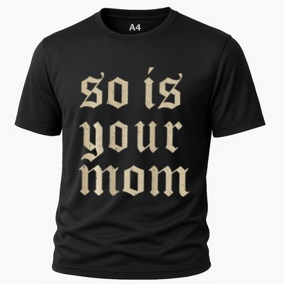 Tattoos Are Trashy So Is Your Mom Cooling Performance Crew T-Shirt