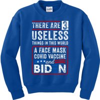 There Are Three Useless Things In This World Funny Quote Funny Gift Kids Sweatshirt