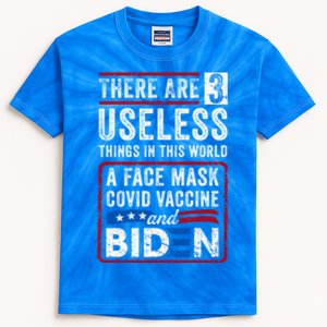 There Are Three Useless Things In This World Funny Quote Funny Gift Kids Tie-Dye T-Shirt