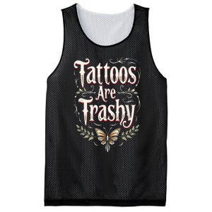 Tattoos Are Trashy Mesh Reversible Basketball Jersey Tank