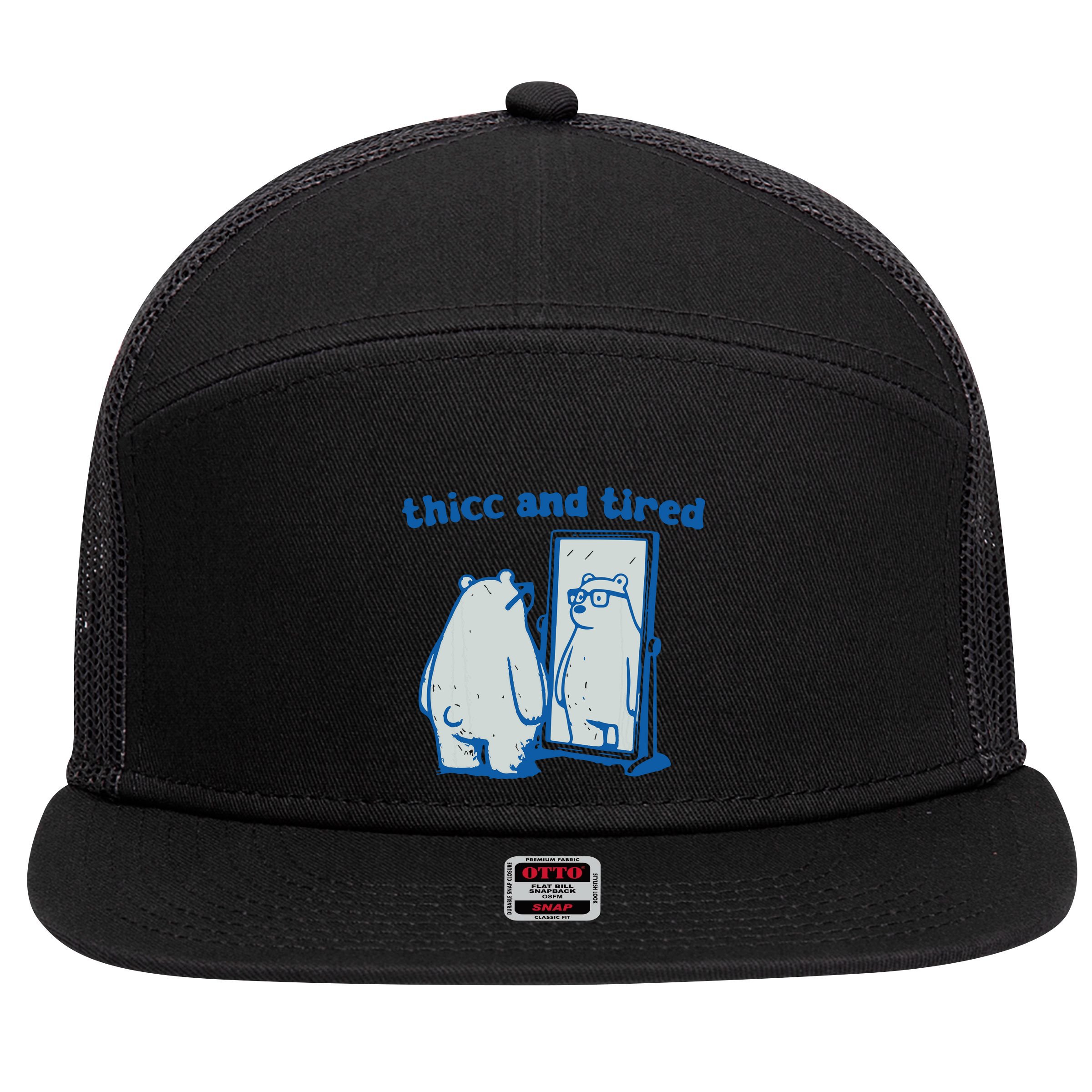 Thicc And Tired Bear 7 Panel Mesh Trucker Snapback Hat