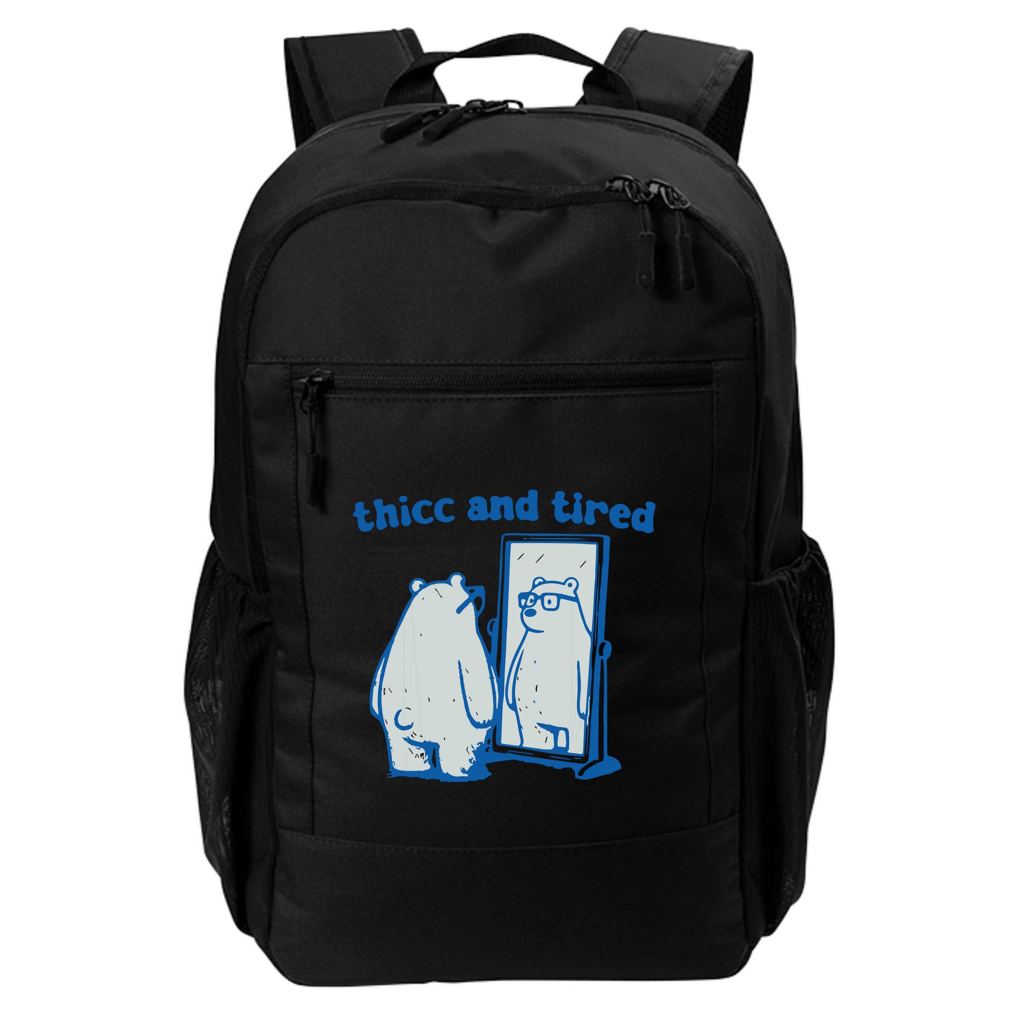 Thicc And Tired Bear Backpack