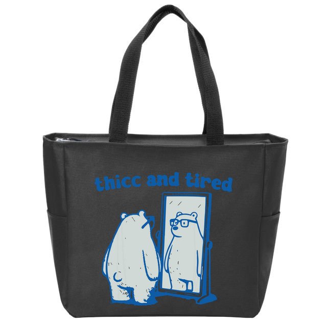 Thicc And Tired Bear Zip Tote Bag