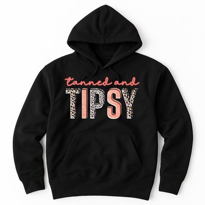 Tanned And Tipsy Summer Funny Beach Taned And Tipsy Summer Tip Hoodie