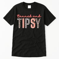 Tanned And Tipsy Summer Funny Beach Taned And Tipsy Summer Tip Tall T-Shirt