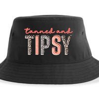 Tanned And Tipsy Summer Funny Beach Taned And Tipsy Summer Tip Sustainable Bucket Hat