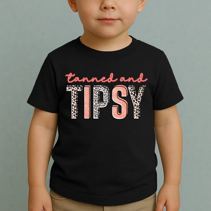 Tanned And Tipsy Summer Funny Beach Taned And Tipsy Summer Tip Toddler T-Shirt