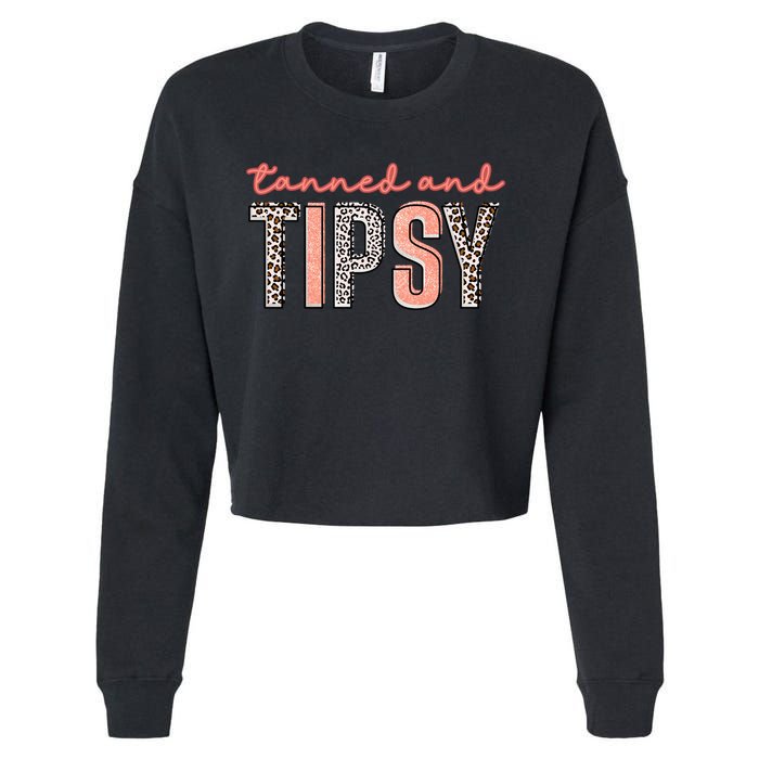 Tanned And Tipsy Summer Funny Beach Taned And Tipsy Summer Tip Cropped Pullover Crew