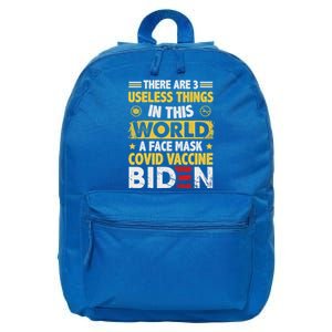 There Are Three Useless Things In This World Funny Quote Gift 16 in Basic Backpack