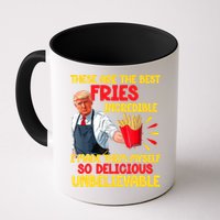 These Are The Best Fries Incredible So Delicious Trump Mug
