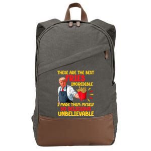 These Are The Best Fries Incredible So Delicious Trump Cotton Canvas Backpack