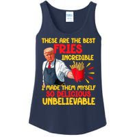 These Are The Best Fries Incredible So Delicious Trump Ladies Essential Tank