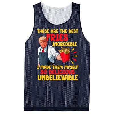 These Are The Best Fries Incredible So Delicious Trump Mesh Reversible Basketball Jersey Tank