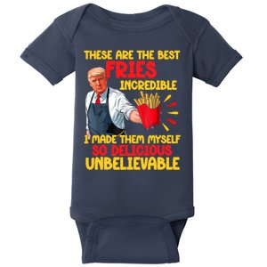 These Are The Best Fries Incredible So Delicious Trump Baby Bodysuit