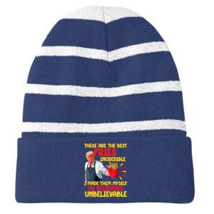 These Are The Best Fries Incredible So Delicious Trump Striped Beanie with Solid Band