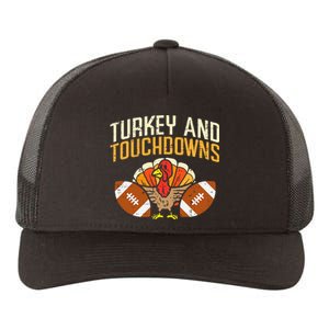 Turkey And Touchdowns American Football Thanksgiving Season Yupoong Adult 5-Panel Trucker Hat