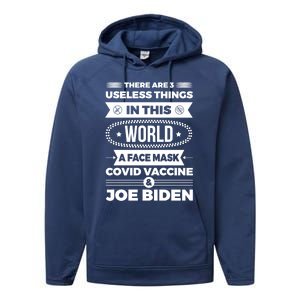 There Are Three Useless Things In This World Quote Funny Gift Performance Fleece Hoodie