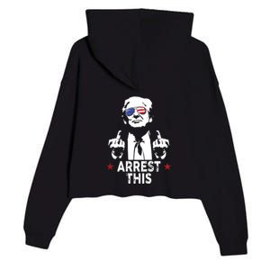 Trump Arrest This On Back Crop Fleece Hoodie