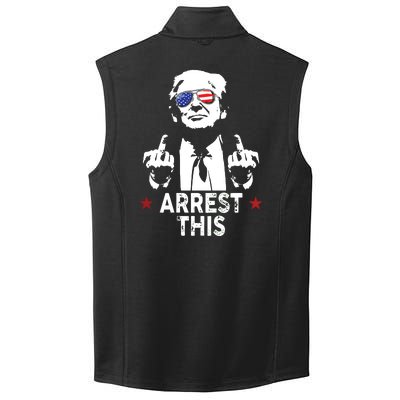 Trump Arrest This On Back Collective Smooth Fleece Vest