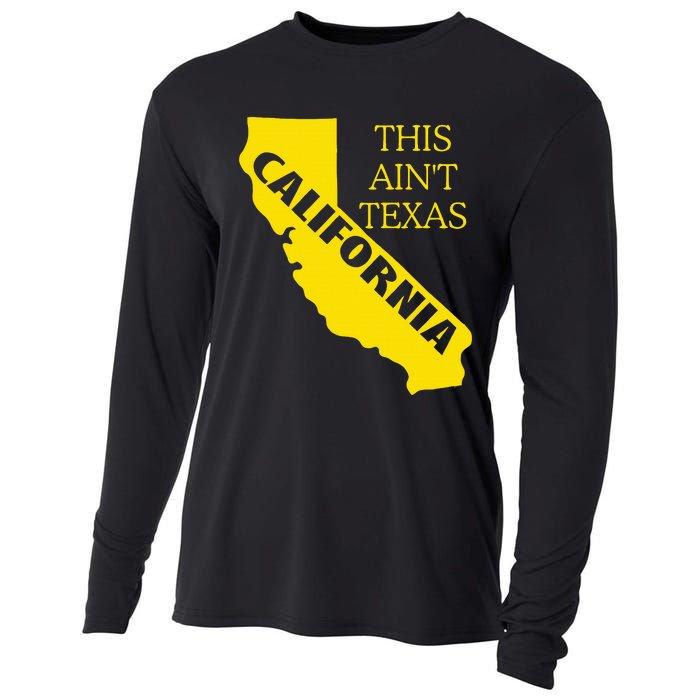 This ain't Texas CALIFORNIA  Cali Vibes  funny Cooling Performance Long Sleeve Crew