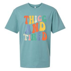 Thicc And Tired Funny Saying Groovy Women Thicc & Tired Sueded Cloud Jersey T-Shirt