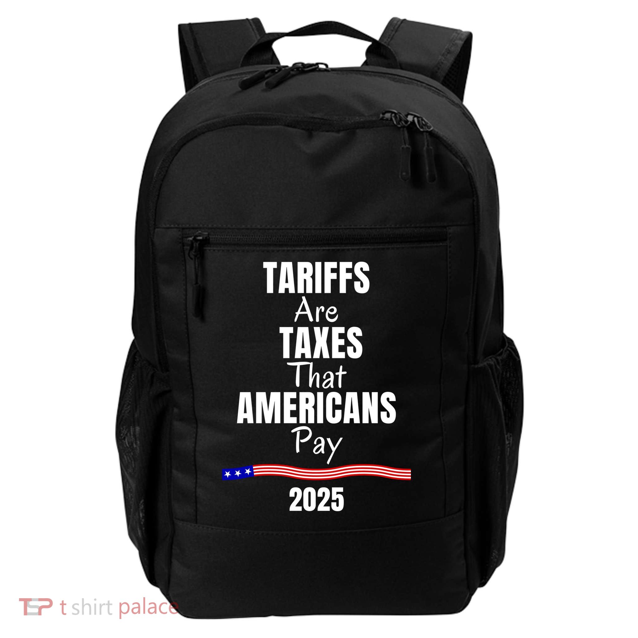 Tariffs Are Taxes That Americans Pay Daily Commute Backpack
