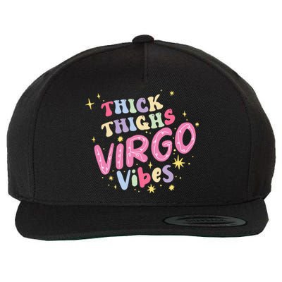 Thick And Thighs Virgo Vibes August September Birthday Groovy Gift Wool Snapback Cap