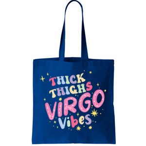 Thick And Thighs Virgo Vibes August September Birthday Groovy Gift Tote Bag