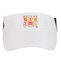 These Are The Golden Times Floral Quote Adult Drive Performance Visor