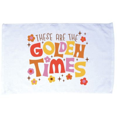 These Are The Golden Times Floral Quote Microfiber Hand Towel