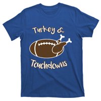 Turkey And Touchdowns It's Leg Day Football Fan Thanksgiving Gift T-Shirt