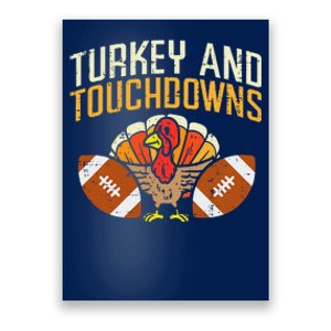 Turkey And Touchdowns American Football Thanksgiving Season Poster