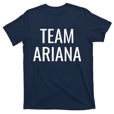 Team Ariana T-Shirt