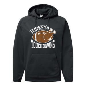 Turkey and Touchdowns Funny Thanksgiving Football Performance Fleece Hoodie